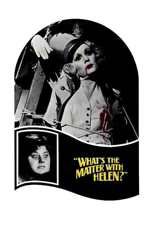 Poster for What's the Matter with Helen?