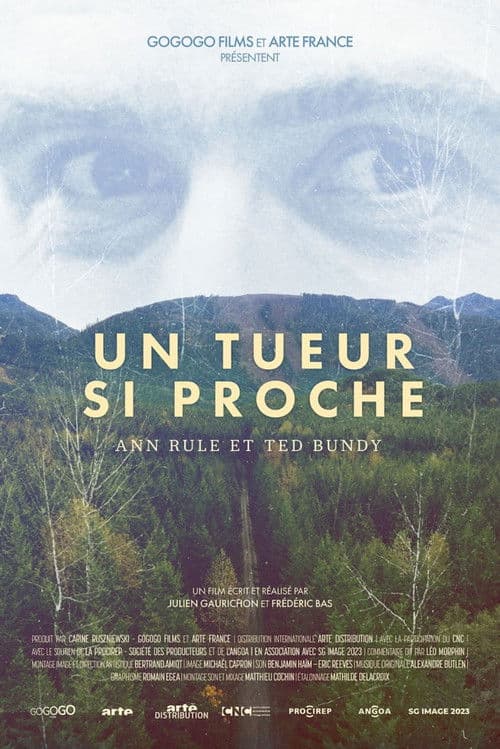 Poster for "Un tueur si proche": Ann Rule et Ted Bundy
