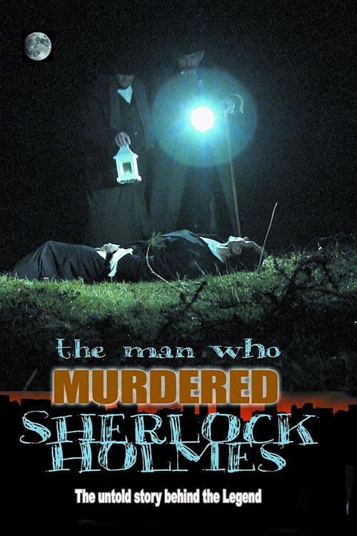 Poster for The Man Who Murdered Sherlock Holmes
