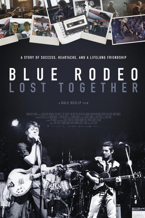 Poster for Blue Rodeo: Lost Together