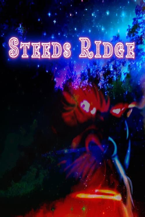 Poster for Steeds Ridge