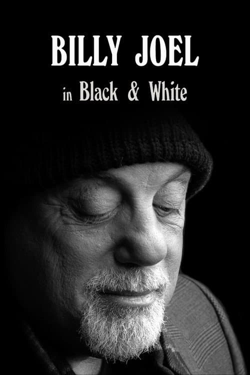 Poster for Billy Joel: In Black & White