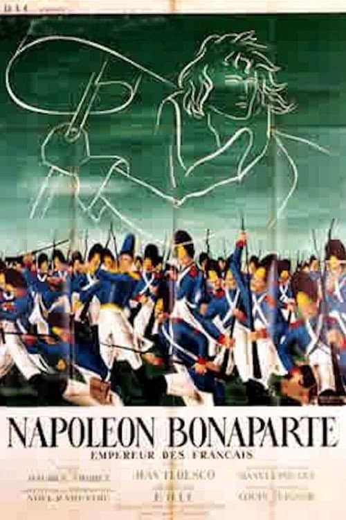Постер до фільму «Napoléon Bonaparte, empereur des Français»