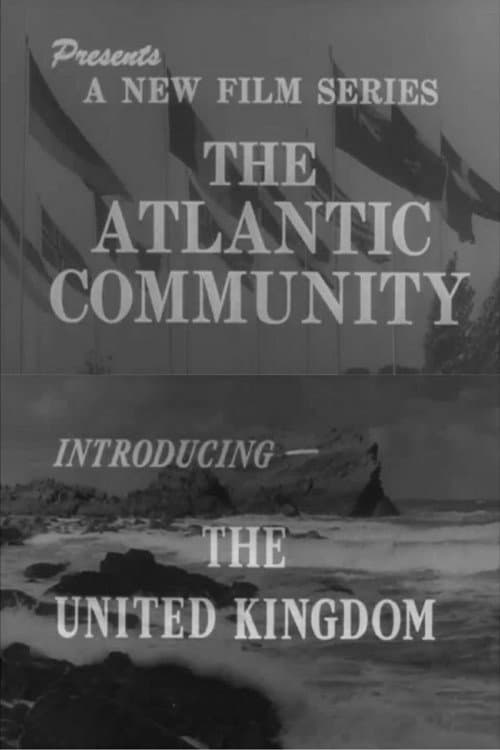 Poster for The Atlantic Community: Introducing the United Kingdom