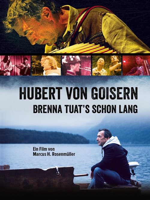 Poster for Hubert von Goisern - Brenna tuat's schon lang