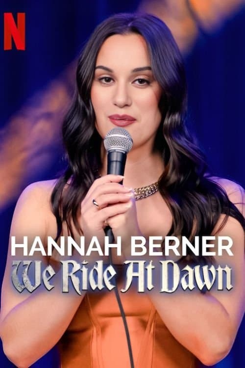 Poster for Hannah Berner: We Ride at Dawn