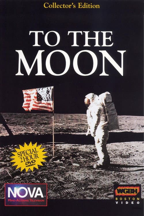 Poster for NOVA: To The Moon