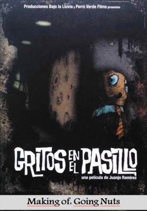 Poster for Cómo se hizo: Gritos en el pasillo