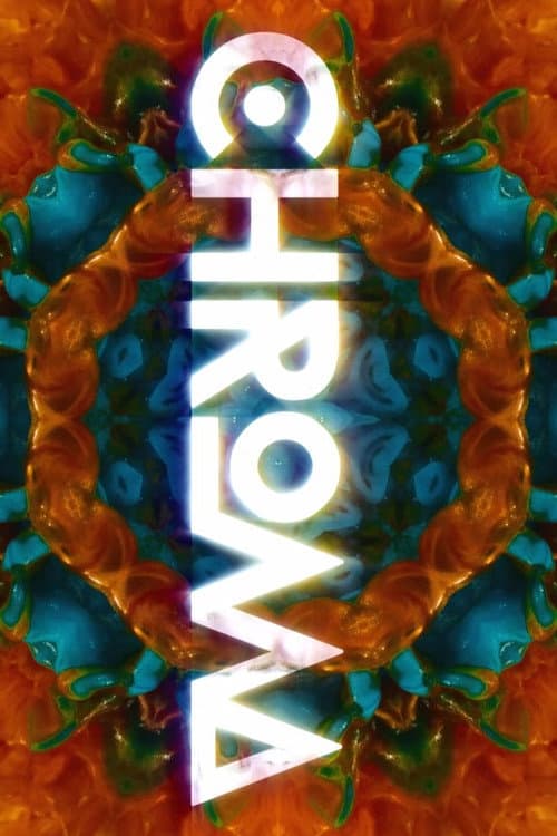 Poster for Chroma