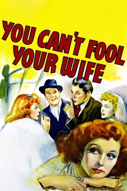 Постер до фільму «You Can't Fool Your Wife»