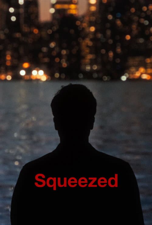 Poster for Squeezed