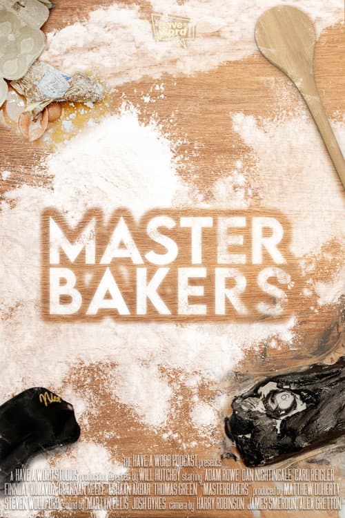 Poster for Have A Word: Master Bakers