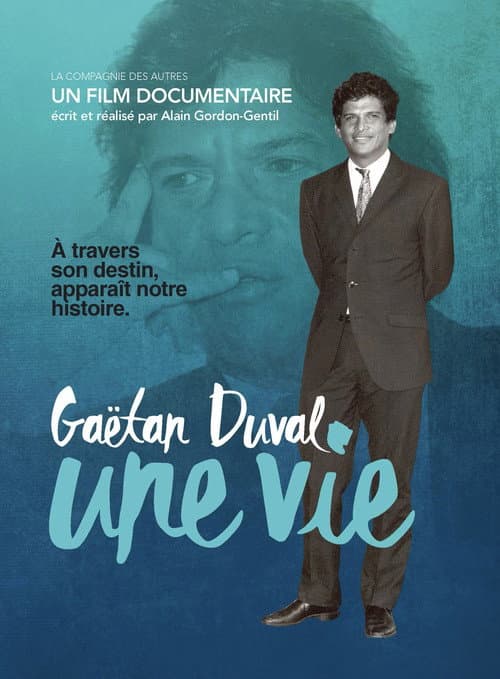 Poster for Gaëtan Duval, une vie
