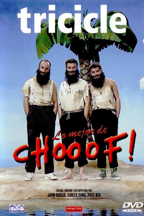 Poster for Tricicle: lo mejor de Chooof!