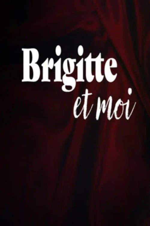 Poster for Brigitte and I