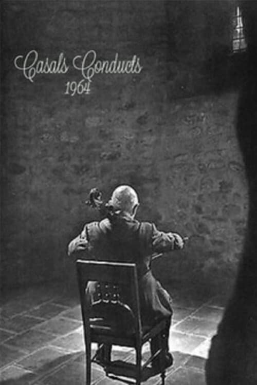 Poster for Casals Conducts: 1964