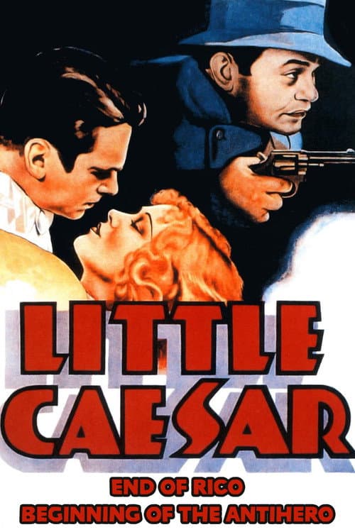 Poster for Little Caesar: End of Rico, Beginning of the Antihero