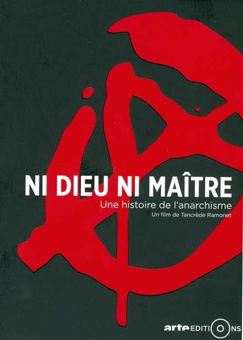 Poster for No Gods, No Masters: A History of Anarchism