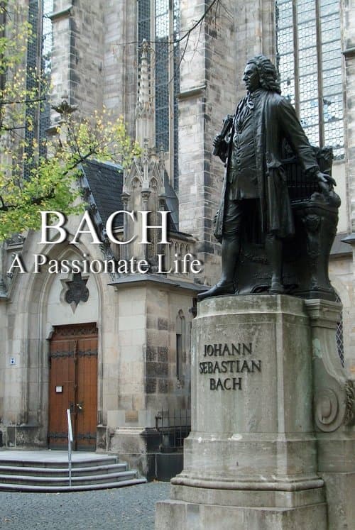 Poster for Bach: A Passionate Life