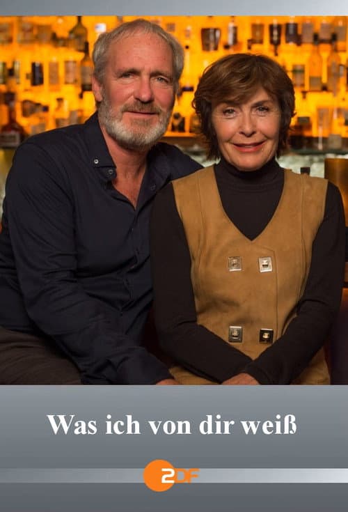 Poster for Was ich von dir weiß