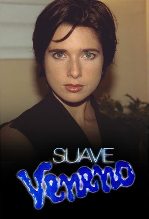 Poster for Suave Veneno