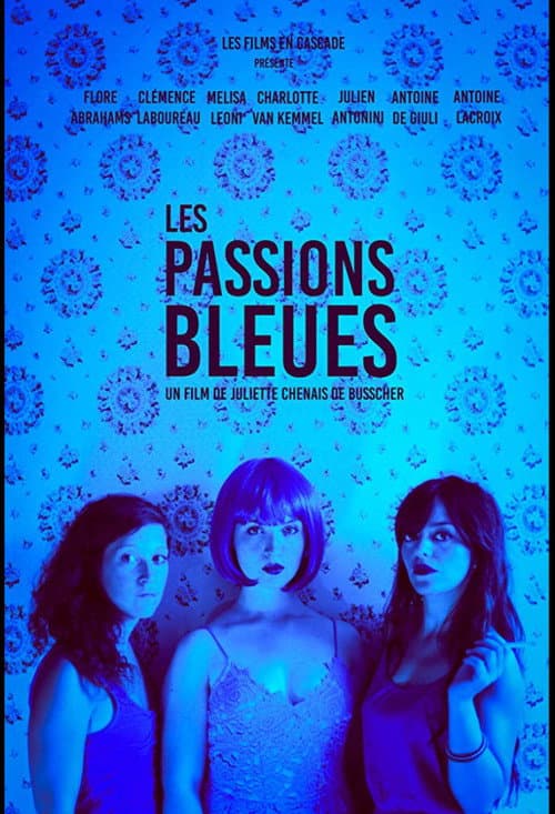 Poster for Les passions bleues