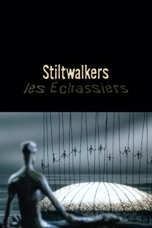 Poster for Stiltwalkers