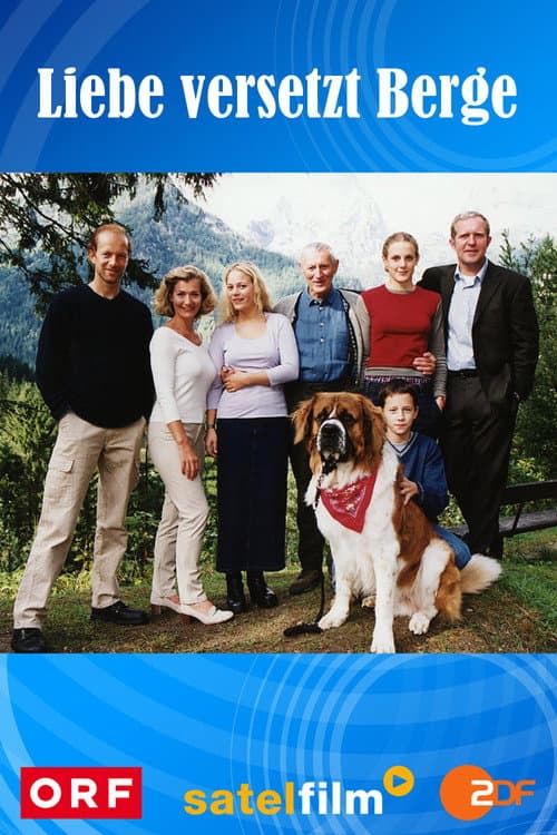 Poster for Liebe versetzt Berge