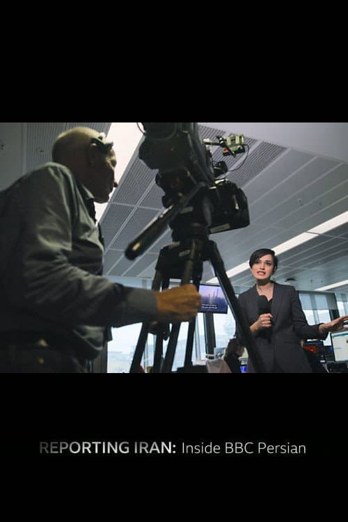 Poster for Reporting Iran: Inside BBC Persian