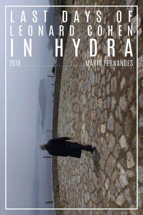Постер до фільму «The Last Day of Leonard Cohen in Hydra»