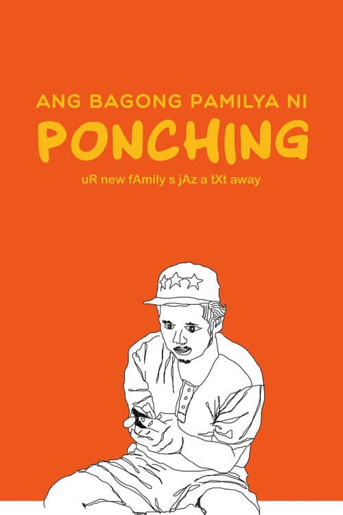 Poster for Ang Bagong Pamilya ni Ponching
