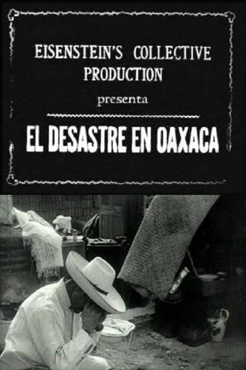 Poster for The Disaster in Oaxaca