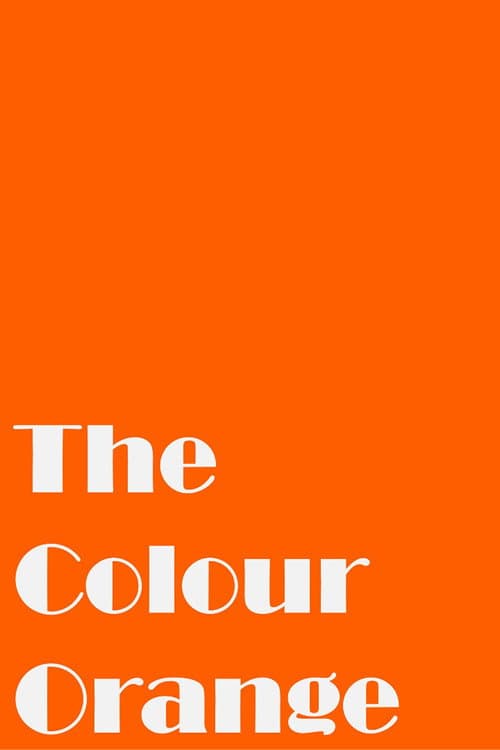 Poster for The Colour Orange