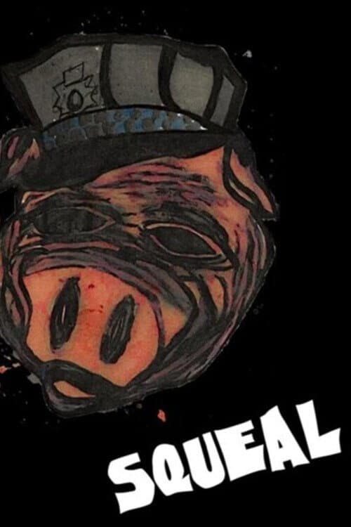 Poster for Squeal