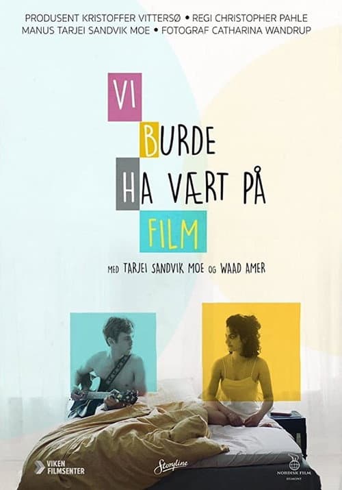 Poster for We Should Be a Movie