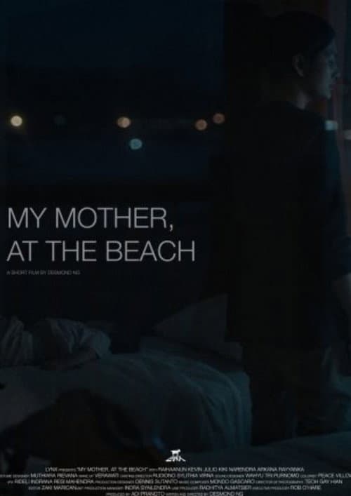 Poster for My Mother, At The Beach