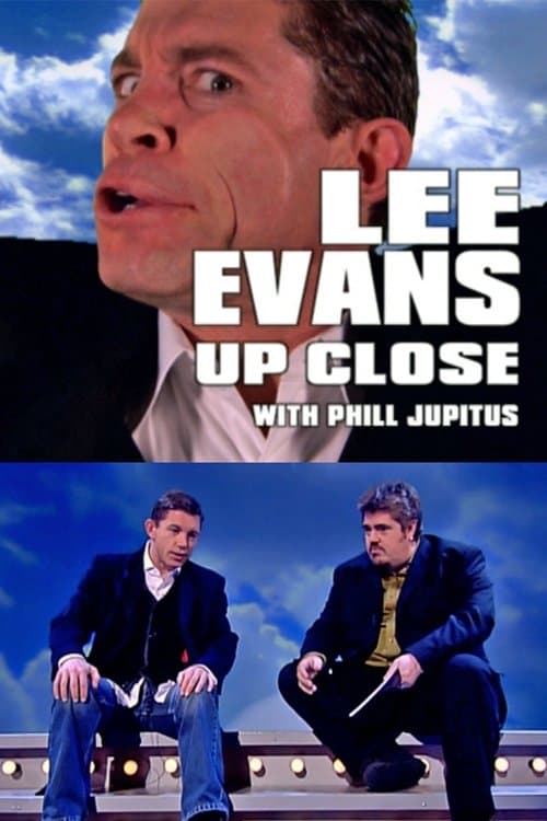 Poster for Lee Evans Up Close with Phill Jupitus