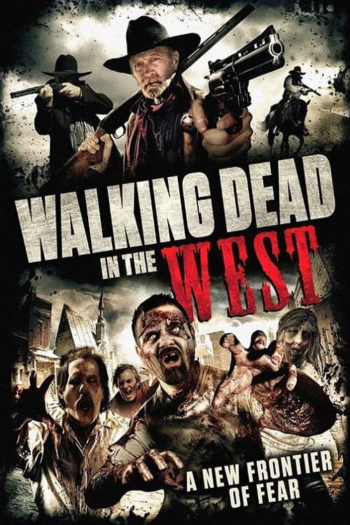 Poster for Walking Dead In The West