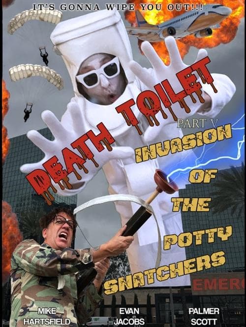 Poster for Death Toilet 5: Invasion of the Potty Snatchers