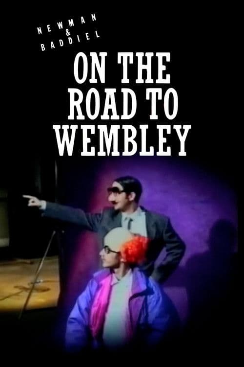 Poster for Newman and Baddiel on the Road to Wembley