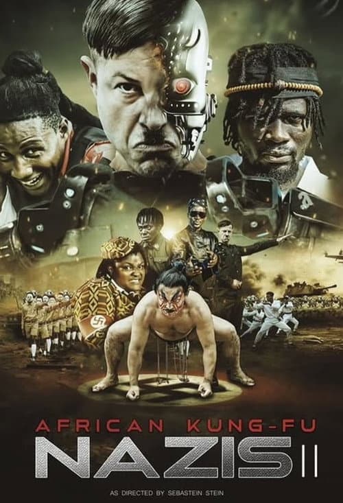 Poster for African Kung Fu Nazis II