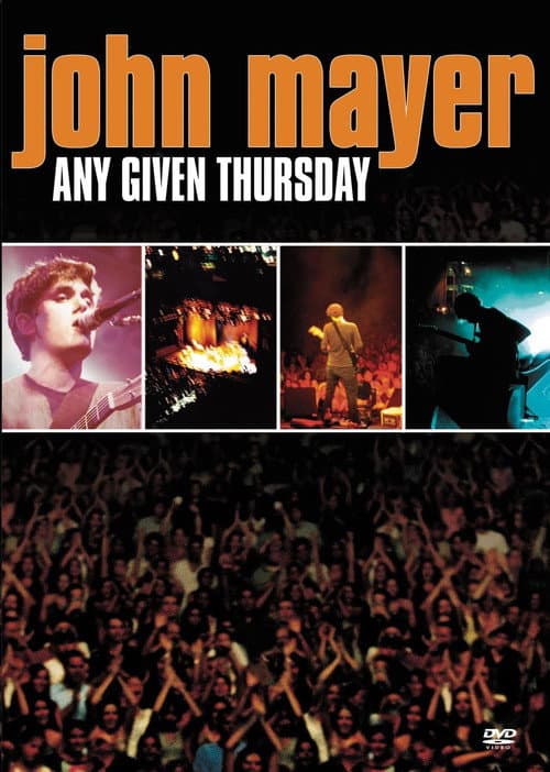 Poster for John Mayer: Any Given Thursday