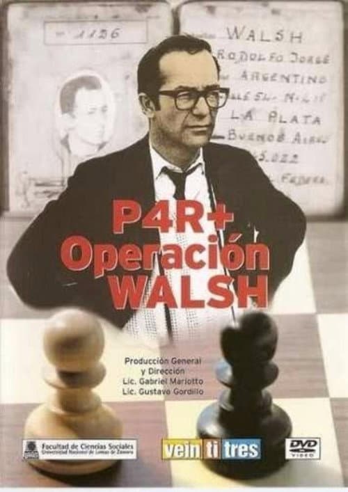 Poster for P4R+ Operación Walsh