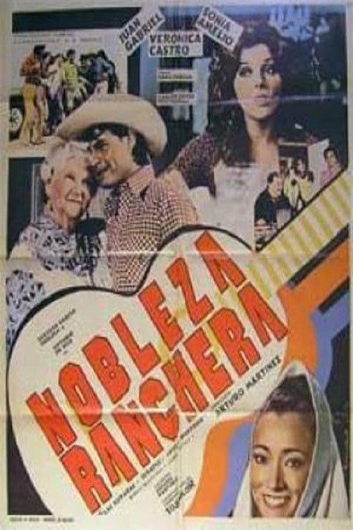 Poster for Nobleza Ranchera