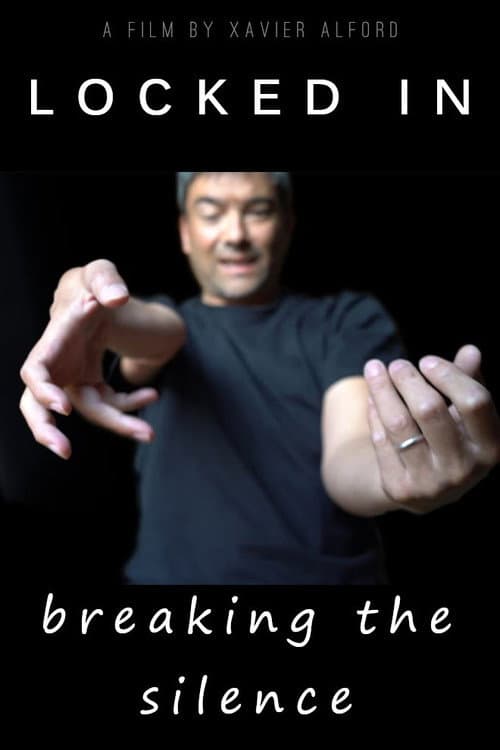 Poster for Locked In: Breaking the Silence