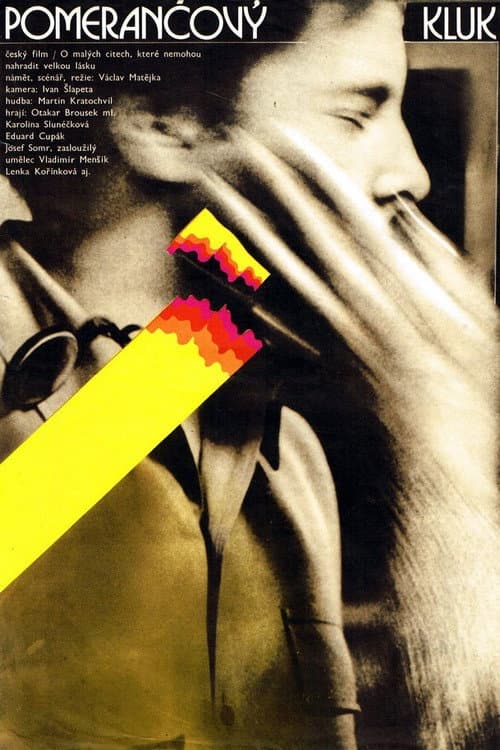 Poster for Pomerančový kluk
