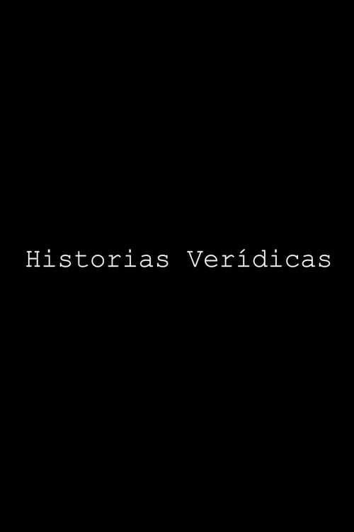 Poster for Históricas verídicas