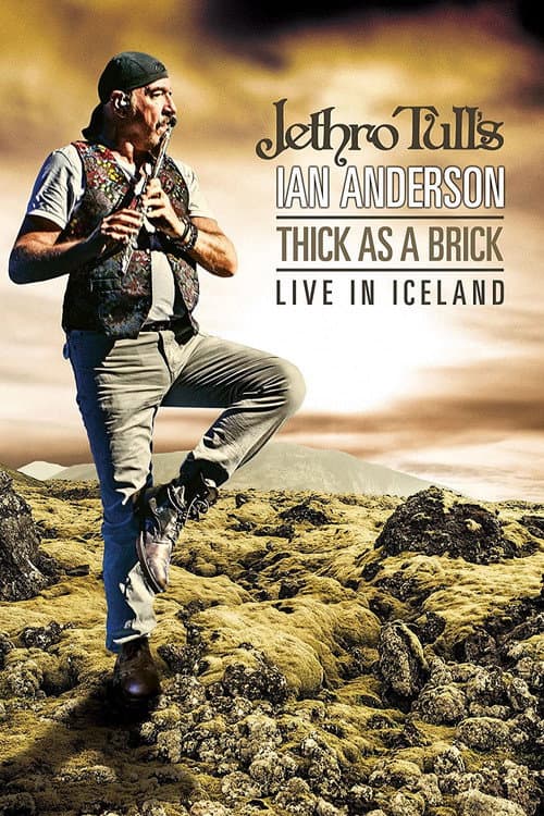 Poster for Jethro Tull's Ian Anderson - Thick As A Brick Live In Iceland