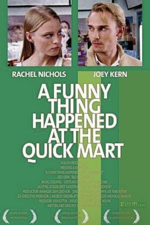 Poster for A Funny Thing Happened at the Quick Mart