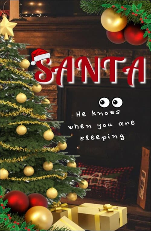 Poster for Santa: He knows when you are sleeping